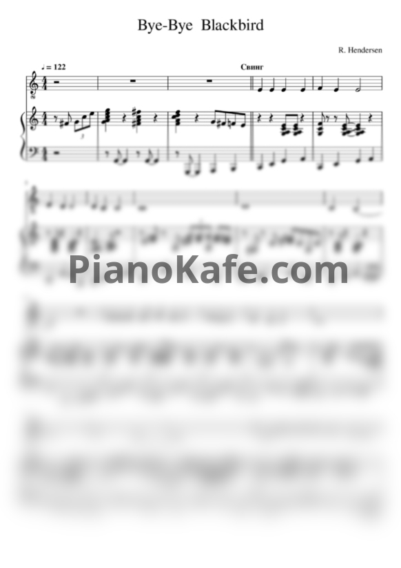 Ноты Ray Henderson - Bye bye, Blackbird - PianoKafe.com