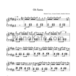 Ноты Mariah Carey feat. Ariana Grande, Jennifer Hudson - Oh Santa! - предпросмотр