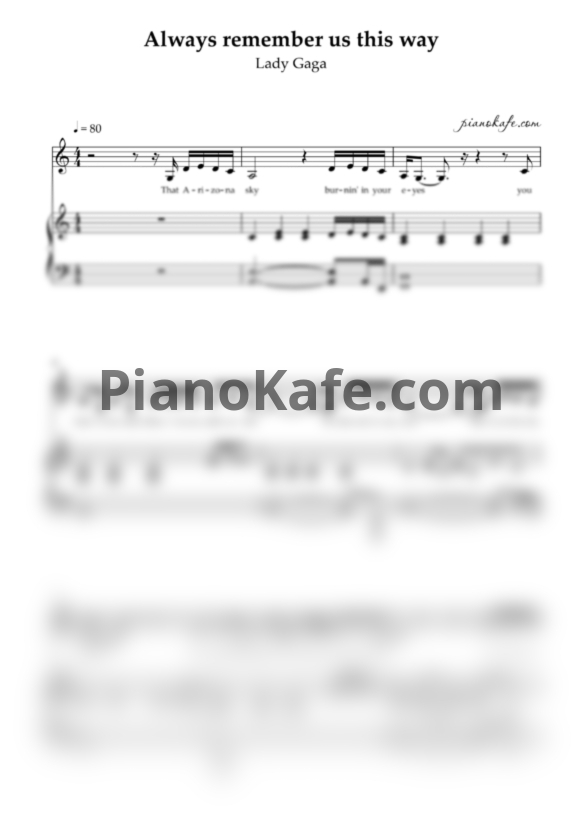 Ноты Lady Gaga - Always remember us this way (Версия 2) - PianoKafe.com