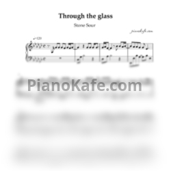 Ноты Stone Sour - Through glass (Piano cover)