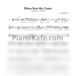 Ноты Jackson C. Frank - Blues run the game (Вокальная партия)
