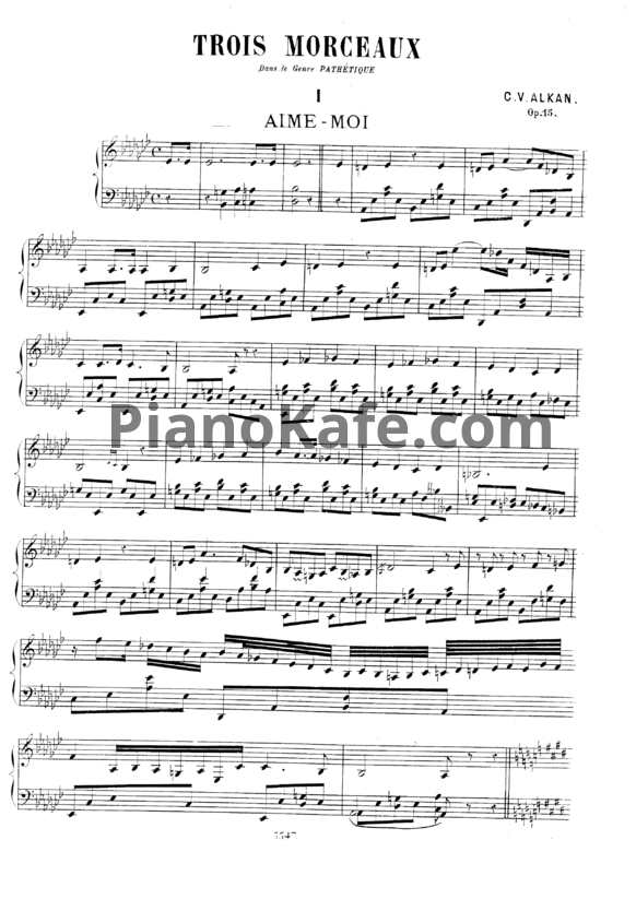 Ноты Шарль Алькан - Три пьесы в патетическом духе (Op. 15) - PianoKafe.com