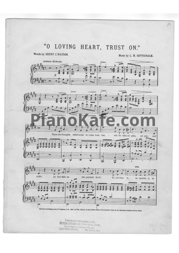 Ноты Луи Моро Готшалк - O loving heart, trust on - PianoKafe.com