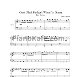 Ноты Anna Kendrick - Cups (Pitch Perfect's "When I'm Gone") - предпросмотр