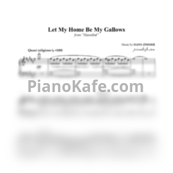 Ноты Hans Zimmer - Let my home be my gallows - предпросмотр