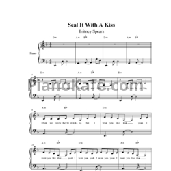 Ноты Britney Spears - Seal it with a Kiss - предпросмотр