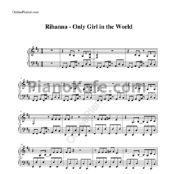 Ноты Rihanna - Only girl in the world - предпросмотр
