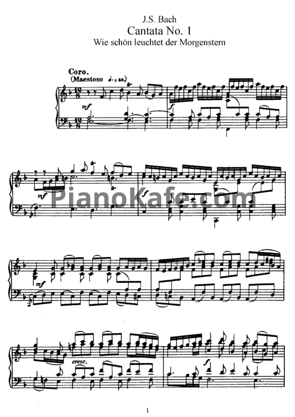 Ноты И. Бах - Кантата №1 "Wie schon leuchtet der Morgenstern" (BWV 1) - PianoKafe.com