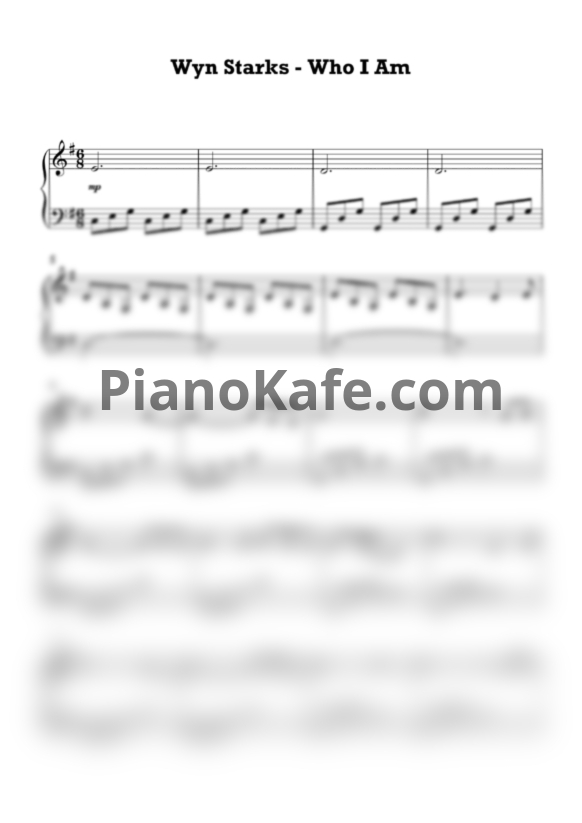 Ноты Wyn Starks - Who I am - PianoKafe.com