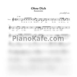 Ноты Rammstein - Ohne dich (Вокальная партия) - предпросмотр