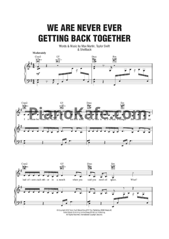 Ноты Taylor Swift - We are never ever getting back together (Версия 3) - PianoKafe.com