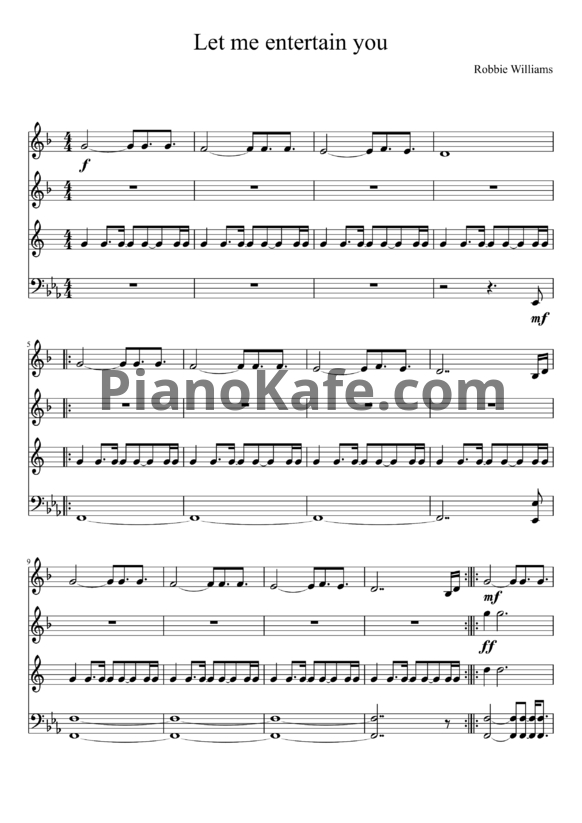 Ноты Robbie Williams - Let me entertain you - PianoKafe.com