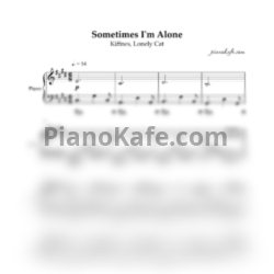 Ноты The Kiffness, Lonely Cat - Sometimes I'm Alone (Piano cover)
