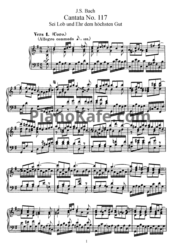 Ноты И. Бах - Кантата №117 "Sei lob und ehr hochsten gut" (BWV 117) - PianoKafe.com