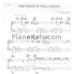 Ноты Billy Joel - The night is still young - предпросмотр