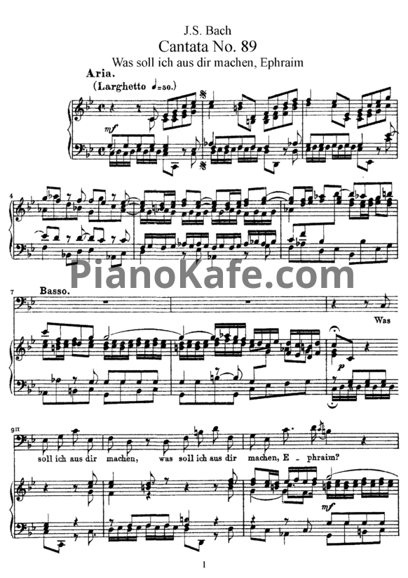Ноты И. Бах - Кантата №89 "Was soll ich aus dir machen, ephraim" (BWV 89) - PianoKafe.com