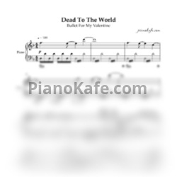 Ноты Bullet for my valentine - Dead to the world (Piano cover) - предпросмотр