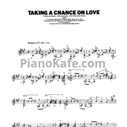 Ноты John Latouche, Ted Fetter and Vernon Duke - Taking a chance on love - предпросмотр