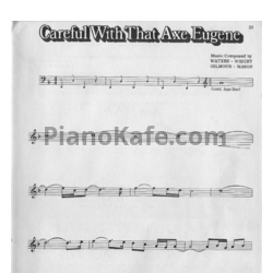 Ноты Pink Floyd - Careful with that axe, eugene (Вокальная партия) - предпросмотр