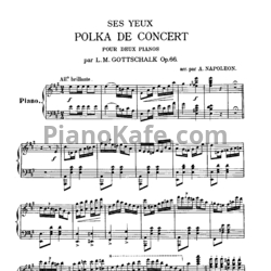 Ноты Луи Моро Готшалк - Ses yeux (Op. 66) - предпросмотр