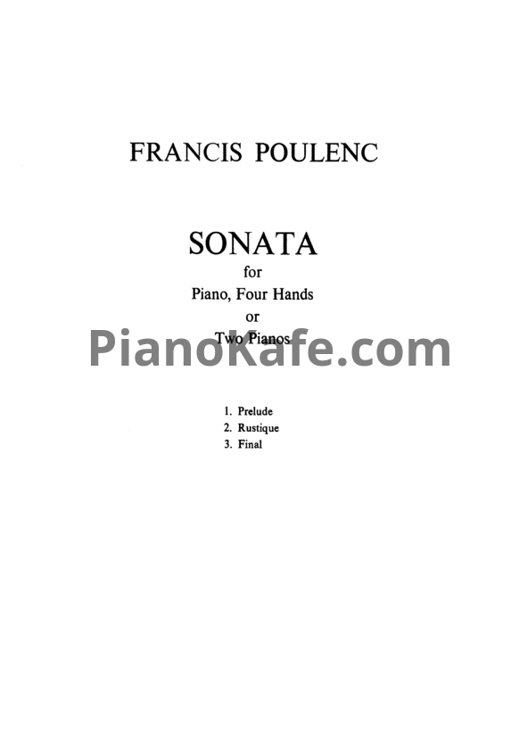 Ноты Франсис Пуленк - Соната (для фортепиано в 4 руки) - PianoKafe.com
