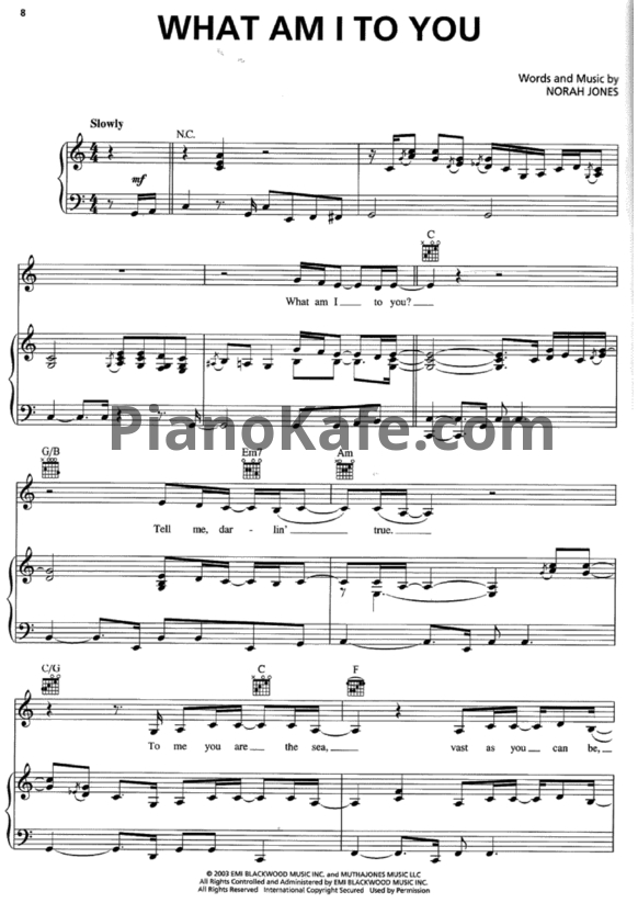 Ноты Norah Jones - What am I to you - PianoKafe.com
