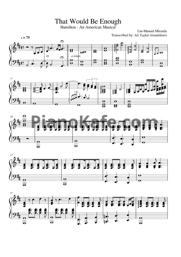 Ноты Lin-Manuel Miranda - That would be enough - PianoKafe.com