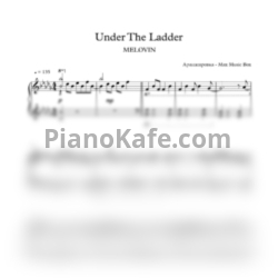 Ноты Melovin - Under the ladder (Max Music Box cover)