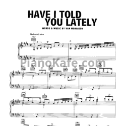 Ноты Van Morrison - Have I told you lately