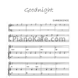 Ноты Evanescence - Goodnight - предпросмотр