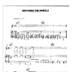 Ноты John Lennon - Watching the wheels - предпросмотр
