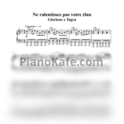 Ноты Glorious x Tagra - Ne ralentissez pas votre élan