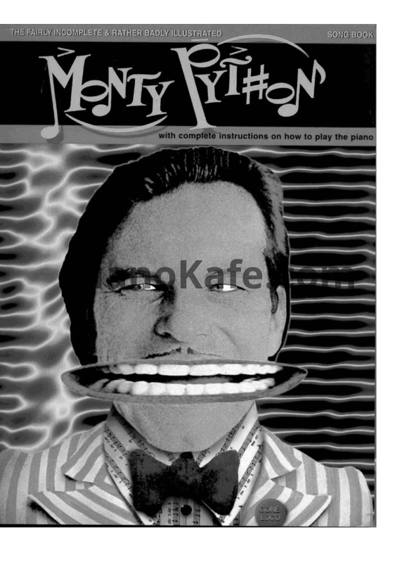 Ноты The illustrated Monty Python songbook - PianoKafe.com