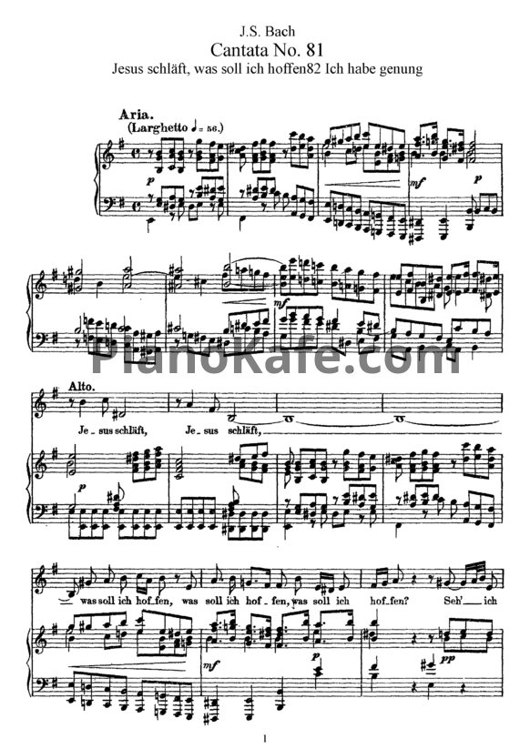 Ноты И. Бах - Кантата №81 "Jesus chlaft, was soll ich hoffen82 ichhabe genung" (BWV 81) - PianoKafe.com