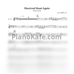Ноты Umar Keyn - Deceived heart again (для альт саксофона)