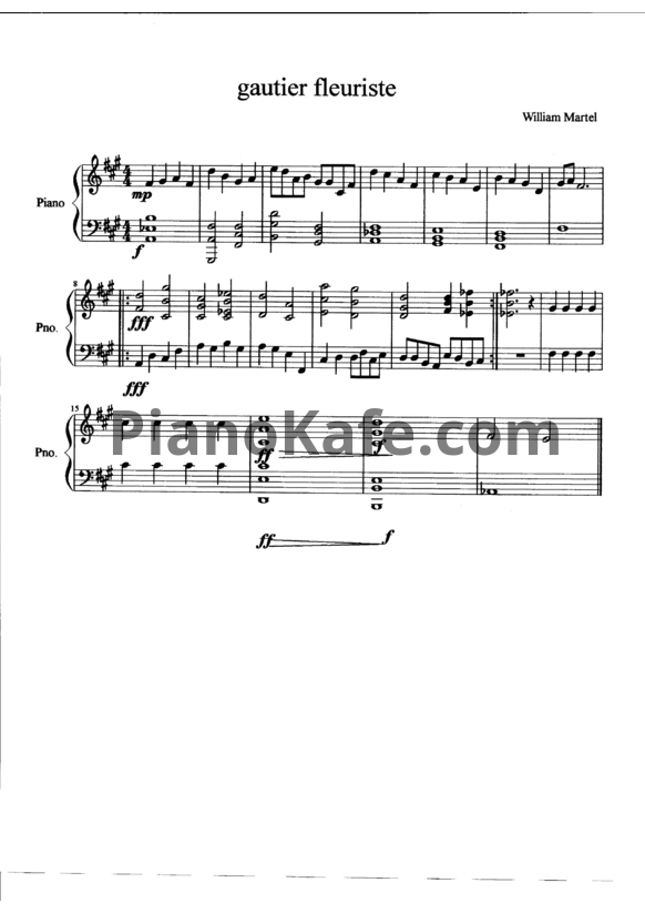 Ноты Wiilam Martel - Gautier fleuriste (для 1 фортепиано в 6 рук) - PianoKafe.com