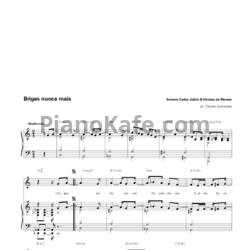 Ноты Antonio Carlos Jobim & Vinicius de Moraes - Brigas nunca mais - предпросмотр