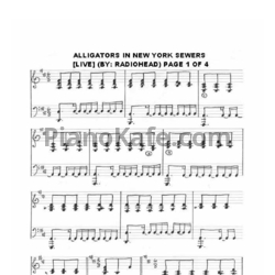 Ноты Radiohead - Alligators in New York sewers - предпросмотр