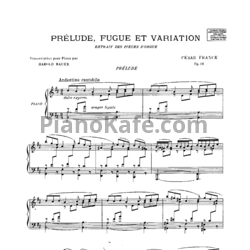 Ноты Сезар Франк - Прелюдия, фуга и ыариация (Оp.18). Транскрипция Г. Бауэра - предпросмотр