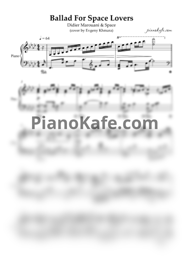 Ноты Didier Marouani & Space - Ballad for space lovers (piano cover by Evgeny Khmara) - PianoKafe.com