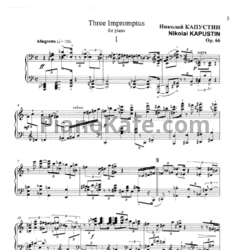 Ноты Николай Капустин - 3 экспромта для фортепиано (Op. 66) - предпросмотр
