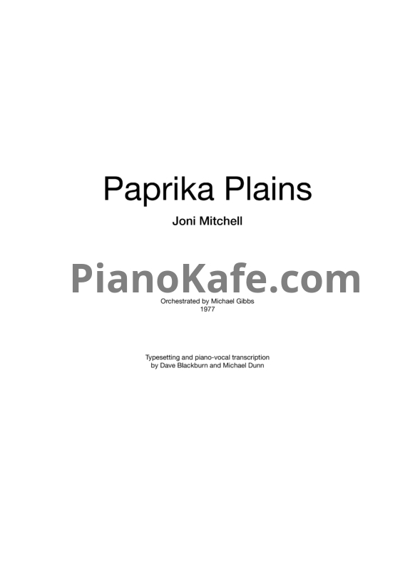 Ноты Joni Mitchell - Paprika plains (для оркестра) - PianoKafe.com