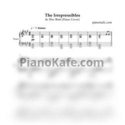 Ноты The Irrepressibles - In this shirt (Piano cover)