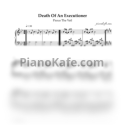 Ноты Pierce The Veil - Death of an executioner - предпросмотр