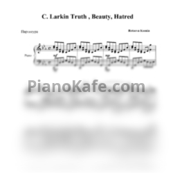 Ноты Christopher Larkin - Truth, beauty and hatred - предпросмотр