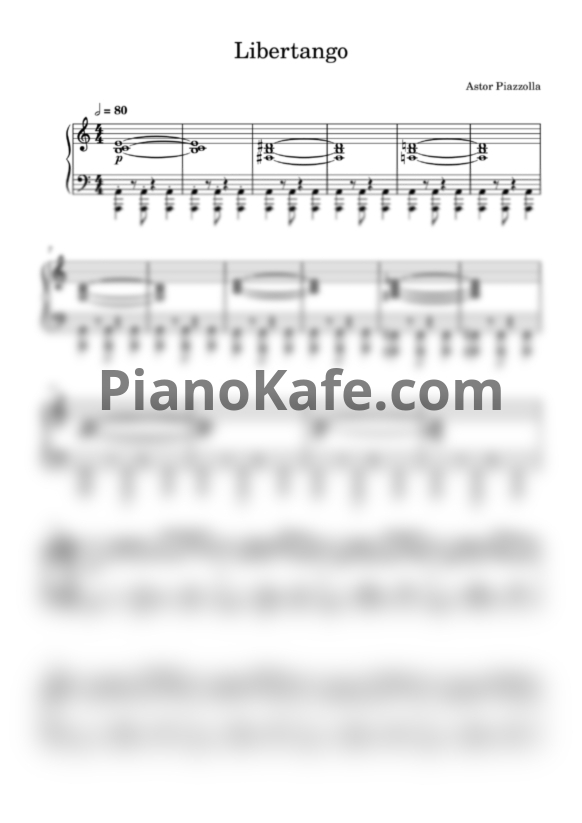 Ноты Astor Piazzolla - Libertango (Версия 3) - PianoKafe.com