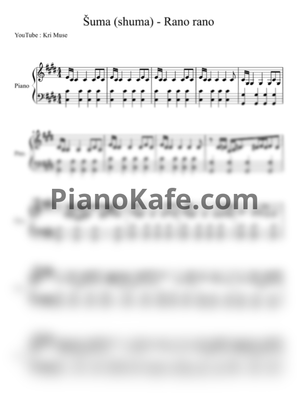 Ноты SHUMA - Rano rano - PianoKafe.com