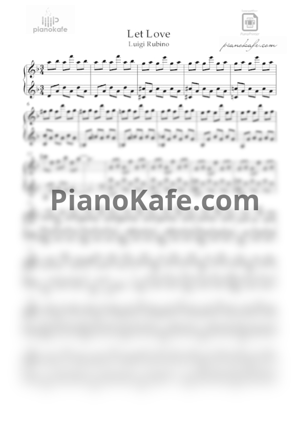 Ноты Luigi Rubino - Let love - PianoKafe.com