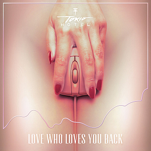 Ноты Tokio Hotel - Love who loves you back