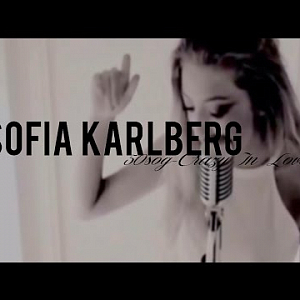 Ноты Sofia Karlberg - Crazy In Love (cover)